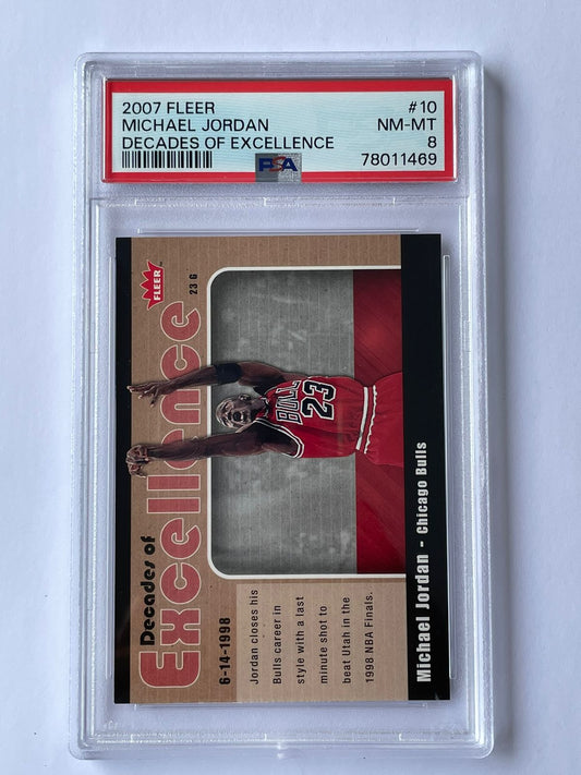 2007 Fleer Michael Jordan Decades of Excellence PSA8